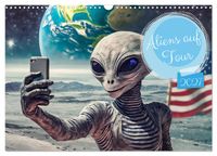 Aliens auf Tour (Wandkalender 2027 DIN A3 quer), CALVENDO Monatskalender