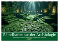 Rätselhaftes aus der Archäologie (Wandkalender 2027 DIN A2 quer), CALVENDO Monatskalender