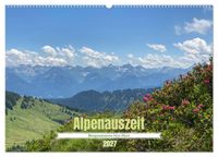 Alpenauszeit - Bergmomente fürs Herz (Wandkalender 2027 DIN A2 quer), CALVENDO Monatskalender