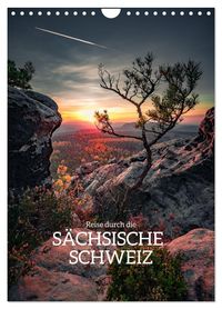 Reise durch die Sächsische Schweiz (Wandkalender 2027 DIN A4 hoch), CALVENDO Monatskalender