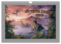 Wo die wilden Drachen wohnen (Wandkalender 2027 DIN A4 quer), CALVENDO Monatskalender