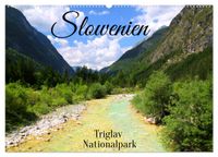 Slowenien - Triglav Nationalpark (Wandkalender 2027 DIN A2 quer), CALVENDO Monatskalender