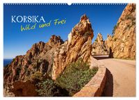Korsika Wild und Frei (Wandkalender 2027 DIN A2 quer), CALVENDO Monatskalender