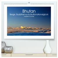 Bhutan – Berge, Buddhismus & Bruttonationalglück (hochwertiger Premium Wandkalender 2027 DIN A2 quer), Kunstdruck in Hochglanz