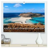 Kretas facettenreicher Westen (hochwertiger Premium Wandkalender 2027 DIN A2 quer), Kunstdruck in Hochglanz