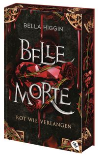 Belle Morte – Rot wie Verlangen