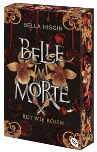 Belle Morte – Rot wie Rosen
