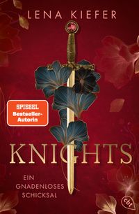 Knights – Ein gnadenloses Schicksal