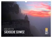 Nebelwelten Sächsische Schweiz (Wandkalender 2027 DIN A3 quer), CALVENDO Monatskalender