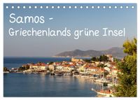 Samos - Griechenlands grüne Insel (Tischkalender 2027 DIN A5 quer), CALVENDO Monatskalender