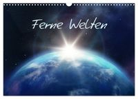 Ferne Welten (Wandkalender 2027 DIN A3 quer), CALVENDO Monatskalender