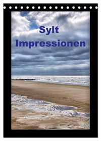 Sylt Impressionen (Tischkalender 2027 DIN A5 hoch), CALVENDO Monatskalender
