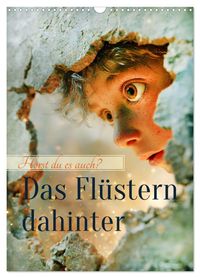 Das Flüstern dahinter (Wandkalender 2027 DIN A3 hoch), CALVENDO Monatskalender