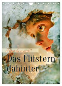 Das Flüstern dahinter (Wandkalender 2027 DIN A4 hoch), CALVENDO Monatskalender