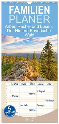 Familienplaner 2027 - Arber, Rachel und Lusen: Der Hintere Bayerische Wald mit 5 Spalten (Wandkalender, 21 x 45 cm) CALVENDO
