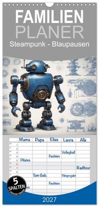 Familienplaner 2027 - Steampunk - Blaupausen mit 5 Spalten (Wandkalender, 21 x 45 cm) CALVENDO