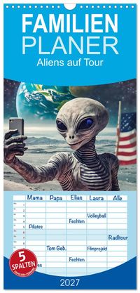 Familienplaner 2027 - Aliens auf Tour mit 5 Spalten (Wandkalender, 21 x 45 cm) CALVENDO
