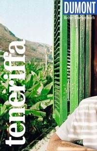 DUMONT Reise-Taschenbuch E-Book Teneriffa
