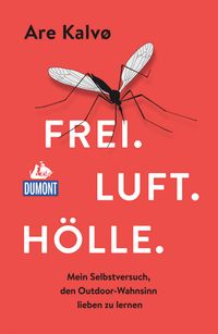 Frei.Luft.Hölle