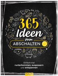 365 Ideen zum Abschalten