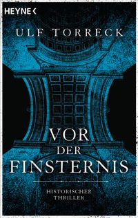 Vor der Finsternis
