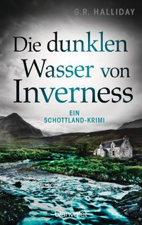 Die dunklen Wasser von Inverness