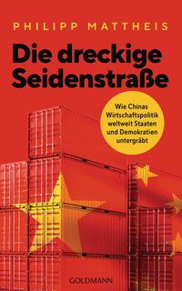 Die dreckige Seidenstraße