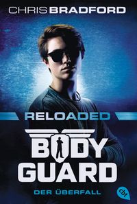 Bodyguard Reloaded – Der Überfall