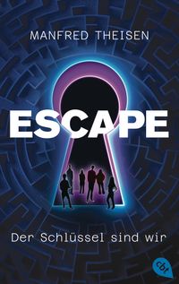 Escape – Der Schlüssel sind wir