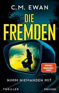 Die Fremden - Nimm niemanden mit