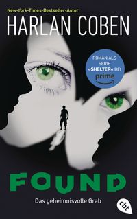 Found – Das geheimnisvolle Grab