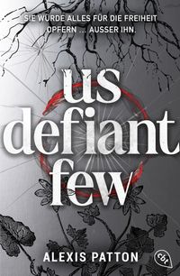 Us Defiant Few