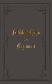 Politische Geschichte der Gegenwart