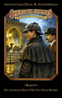Sherlock Holmes Band 09 - Die trügerische Spur / Der Fall Oscar Brodski