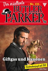 Giftgas und Kanonen