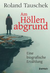 Am Höllenabgrund
