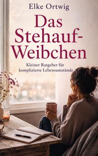 Das Stehauf-Weibchen