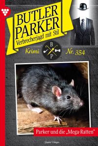 Parker und die "Mega-Ratten"