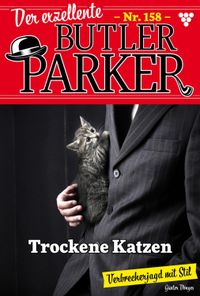 Trockene Katzen