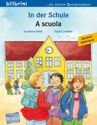 In der Schule (Deutsch-Italienisch)