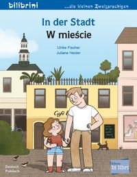 In der Stadt (Deutsch-Polnisch)
