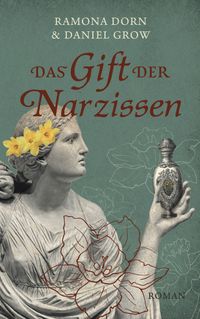 Das Gift der Narzissen