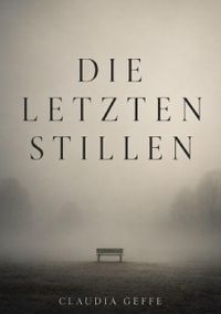 Die letzten Stillen