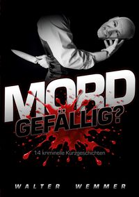Mord gefällig?