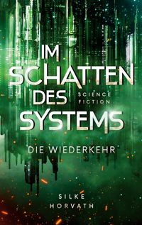 Im Schatten des Systems