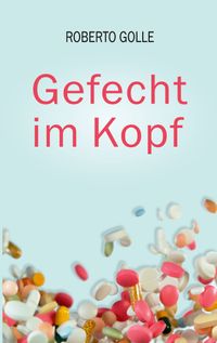 Gefecht im Kopf