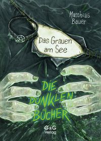 Die dunklen Bücher – Das Grauen am See
