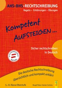 Kompetent Aufsteigen Deutsch Rechtschreibung 5–8