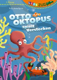 LESEZUG/1. Klasse: Otto Oktopus spielt Verstecken