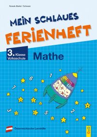 Mein schlaues Ferienheft Mathematik – 3. Klasse Volksschule